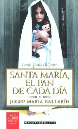 SANTA MARIA EL PAN DE CADA