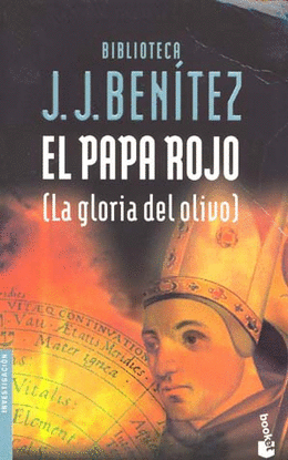 EL PAPA ROJO (LA GLORIA DEL OLIVO)