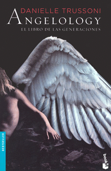 ANGELOLOGY EL LIBRO DE LAS GENERACIONES