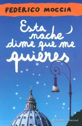 ESTA NOCHE DIME QUE ME QUIERES