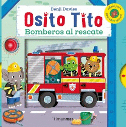 OSITO TITO. BOMBEROS AL RESCATE