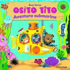 OSITO TITO AVENTURA SUBMARINA