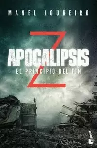 APOCALIPSIS Z. EL PRINCIPIO DEL FIN