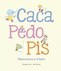 CACA, PEDO, PIS