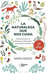 LA NATURALEZA QUE NOS CUIDA