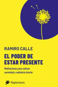 EL PODER DE ESTAR PRESENTE