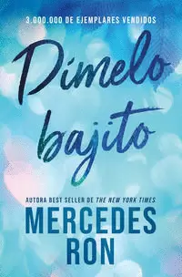 DÍMELO BAJITO (CAMPAÑA DE VERANO EDICIÓN LIMITADA) ( DÍMELO 1 )