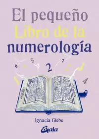EL PEQUEÑO LIBRO DE LA NUMEROLOGÍA
