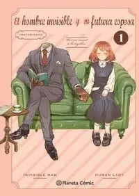 EL HOMBRE INVISIBLE Y SU FUTURA ESPOSA Nº 01