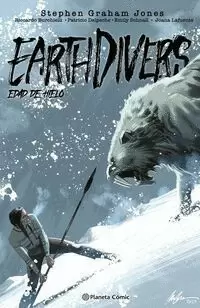 EARTHDIVERS Nº 02 EDAD DE HIELO