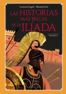LAS HISTORIAS MAS BELLAS DE LA ILIADA