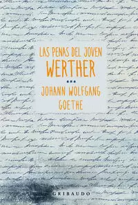 LAS PENAS DEL JOVEN WERTHER