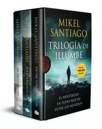 TRILOGÍA DE ILLUMBE (EDICIÓN ESTUCHE CON: EL MENTIROSO  EN PLENA NOCHE  ENTRE LOS MUERTOS