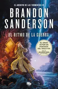 EL RITMO DE LA GUERRA ( EL ARCHIVO DE LAS TORMENTAS 4 )