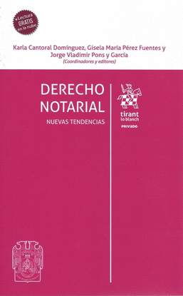 DERECHO NOTARIAL NUEVAS TENDENCIAS