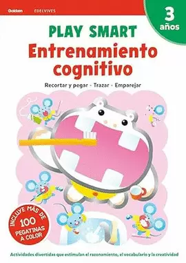 ENTRENAMIENTO COGNITIVO. PLAY SMART 3 AÑOS
