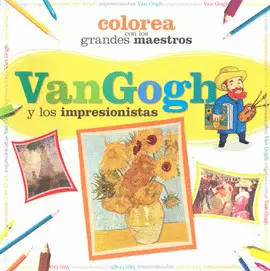 VAN GOGH Y LOS IMPRESIONISTAS