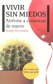 VIVIR SIN MIEDOS