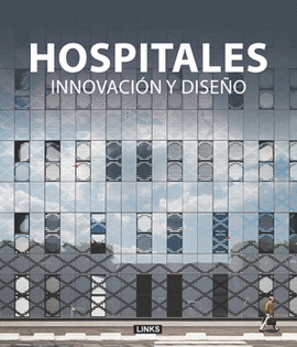 HOSPITALES INNOVACIÓN Y DISEÑO