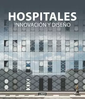 HOSPITALES INNOVACIÓN Y DISEÑO
