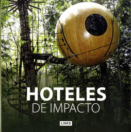 HOTELES DE IMPACTO