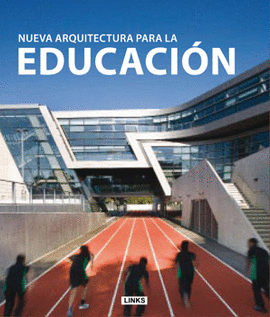 NUEVA ARQUITECTURA PARA LA EDUCACIÓN