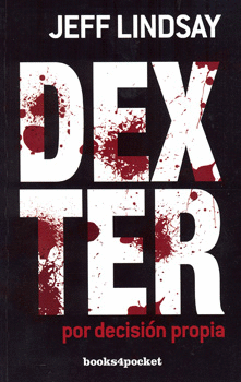 DEXTER POR DECISION PROPIA