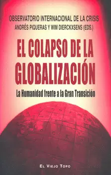 EL COLAPSO DE LA GLOBALIZACION