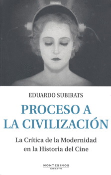 PROCESO A LA CIVILIZACION