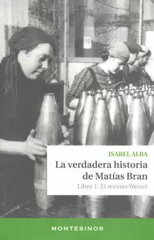 LA VERDADERA HISTORIA DE MATIAS BRAN 1 EL RECINTO WEISER