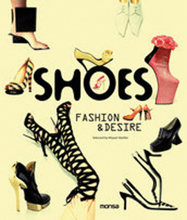 SHOES FASHION AND DESIRE