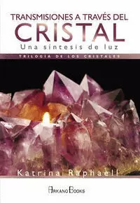 TRANSMISIONES A TRAVÉS DEL CRISTAL