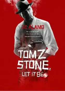 TOM Z STONE 2 LET IT BE