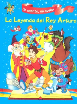 LA LEYENDA DEL REY ARTURO