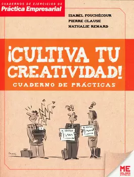 CULTIVA TU  CREATIVIDAD CUADERNO DE PRÁCTICAS