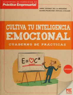 CULTIVA TU INTELIGENCIA EMOCIONAL CUADERNO DE PRÁCTICAS