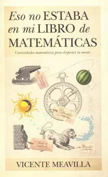 ESO NO ESTABA EN MI LIBRO DE MATEMÁTICAS