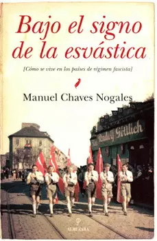 BAJO EL SIGNO DE LA ESVÁSTICA