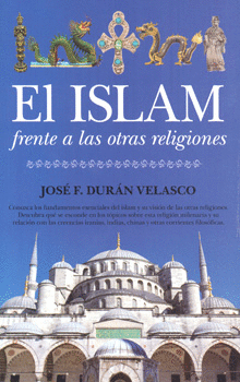EL ISLAM FRENTE A LAS OTRAS RELIGIONES