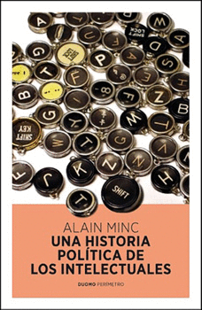 UNA HISTORIA POLITICA DE LOS INTELECTUALES