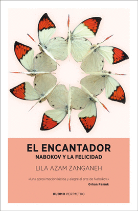 EL ENCANTADOR NABOKOV Y LA FELICIDAD