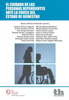 EL CUIDADO DE LAS PERSONAS DEPENDIENTES ANTE LA CRISIS DEL ESTADO DE BIENESTAR