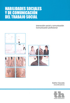 HABILIDADES SOCIALES Y DE COMUNICACION DEL TRABAJO SOCIAL