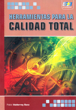 HERRAMIENTAS PARA LA CALIDAD TOTAL