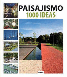 PAISAJISMO 1000 IDEAS