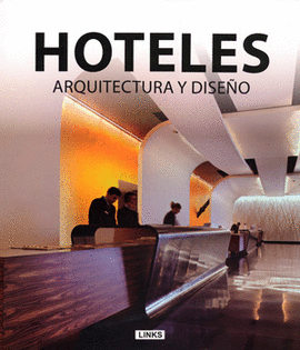 HOTELES ARQUITECTURA Y DISEÑO