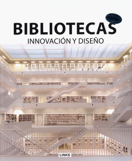 BIBLIOTECAS INNOVACIÓN Y DISEÑO