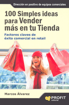 100 SIMPLE IDEAS PARA VENDER MAS EN TU TIENDA