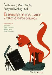 EL PARAÍSO DE LOS GATOS Y OTROS CUENTOS GATUNOS