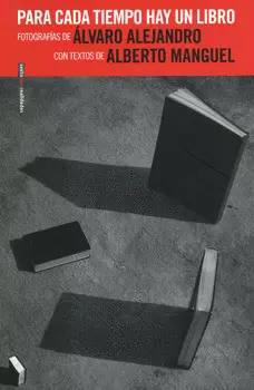 PARA CADA TIEMPO HAY UN LIBRO